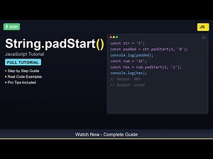 🎓 String.padStart() - Complete JavaScript Tutorial