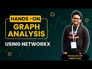 GML Hands-ON Tutorial - 01 : Graph Analysis using NetworkX | Python NetworkX Tutorial
