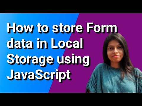 How to store Form data in Local Storage using HTML and JavaScript