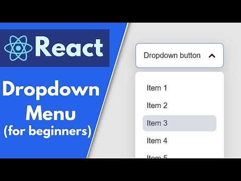 Make a Dropdown Menu in React | Beginners Tutorial