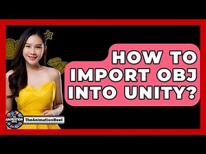 How To Import OBJ Into Unity? - The Animation Reel