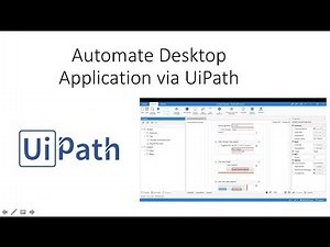 RPA Tutorial For Beginners 3 - Automate Desktop Application using UiPath