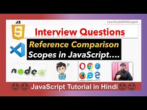 #8🔥Interview Questions 🔥 Scope and Scope Chain in JS | Reference Comparison | == vs == | JS Tutorial