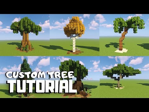 Minecraft: How to Build Custom Trees (Tutorial)