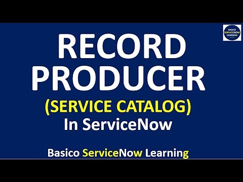 How to Create Record Producer in ServiceNow | Service Catalog (Step by Step Implementation)