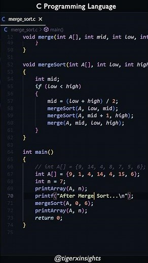 Merge Sort Algorithm using C Programming Language @tigerxinsights