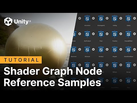 Shader Graph: Learn to use nodes with Node Reference Samples | Tutorial
