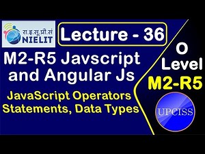 O Level M2 R5 Chapter 5 JavaScript Operators, Statements in Hindi Lecture 36
