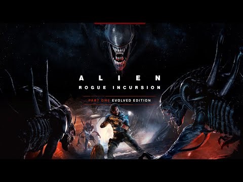 Alien: Rogue Incursion Part One - Playthrough
