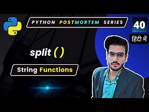 Split python | Splitting of Strings in python | String Inbuilt Functions #40