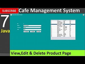7. Cafe Management System in java -View,Edit & Delete Product (JFrame, Mysql Database, Netbeans IDE)