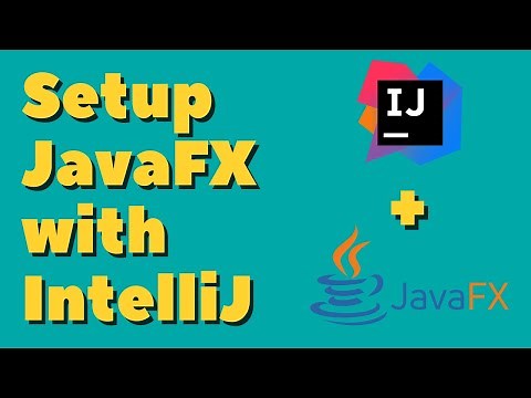 How to setup JavaFX 11+ with IntelliJ on Windows [2022]