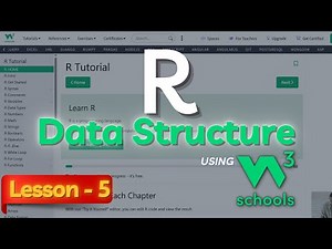 W3Schools "R" Data Structure Tutorial | Data Structure "R" Programming Tutorial using W3Schools