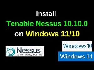 How to Install & Configure Tenable Nessus 10.10.0 on Windows 11/10 – Full Step-by-Step Guide!