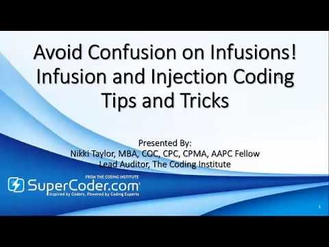 Avoid Confusion on Infusions! Infusion and Injection Coding Tips and Tricks