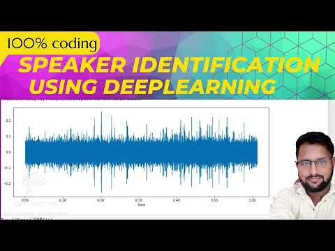 Speaker Identification/recognition using deeplearning|deeplearning project|Best NLP Project 2022-23