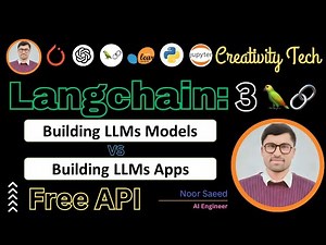 Building LLM Models vs Building LLM Apps | Generative AI Tutorial with LangChain | Video 3