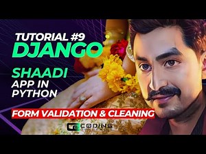 Django Form Validation and Cleaning | Tutorial #9