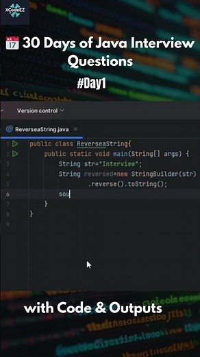 Day 01: Reverse a String in Java #interviewtips #coding #shorts #XCodeez
