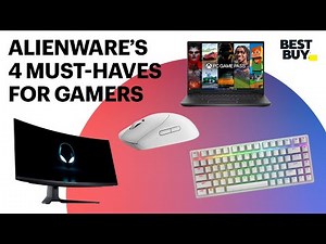 Alienware's 4 Must-Haves for Gamers | Best Buy