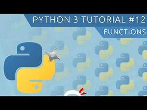 Python 3 Tutorial for Beginners #12 - Functions