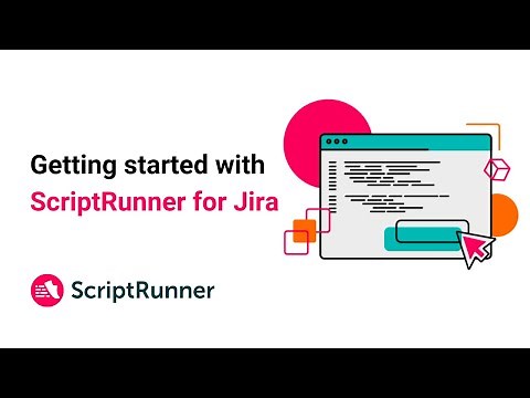 ScriptRunner for Jira | An Introduction to ScriptRunner for Jira
