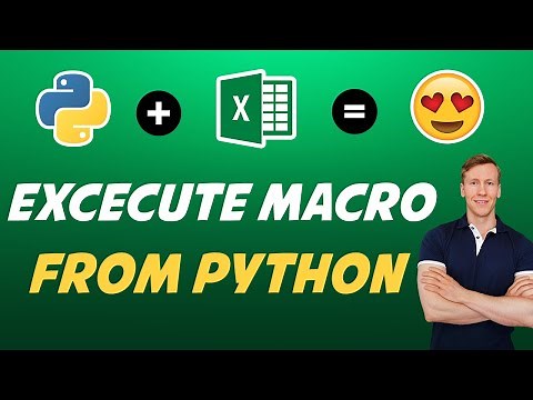 How To Execute An Excel VBA Macro From Python