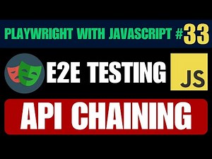 Playwright with Javascript tutorial #33 | API Chaining