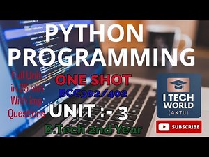 Python Programming Unit :- 3 One Shot Video AKTU BCC302/402 B.Tech 2nd Year All Branch with Imp Qstn