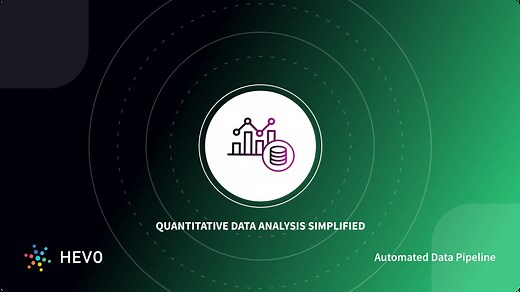Quantitative Data Analysis: A Comprehensive Guide | Hevo