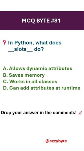 Python Interview Question: What is slots? #mcqs #ezzybyte #python