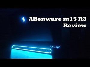 Alienware m15 R3 - Review