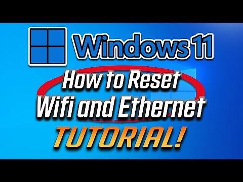 How to Reset WI-FI or Ethernet Network Adapter on Windows 11 to Fix Any Issue