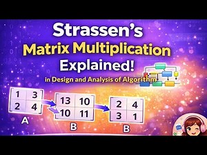 Strassen's Matrix Multiplication in Design and Analysis of Algorithm (simple and easy way)#DAA