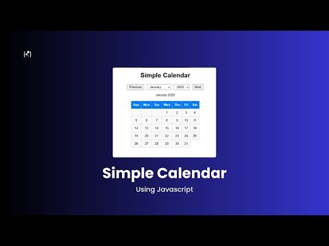 Create a Simple Calendar with HTML, CSS, and JavaScript | Beginner-Friendly Tutorial