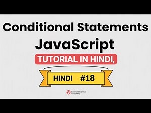 JavaScript Conditional Statements Explained with Example | if, else, else if Tutorial | Demo 3