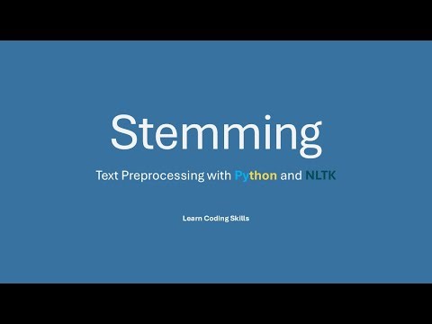Stemming | Python NLTK Tutorial #02