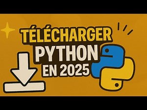 Comment Telecharger et Installer Python - Tutoriel facile pour débutants 2025