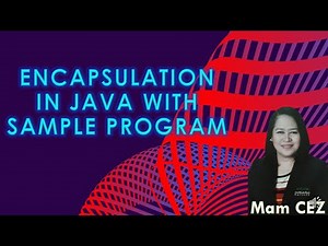 WHAT IS ENCAPSULATION IN JAVA?