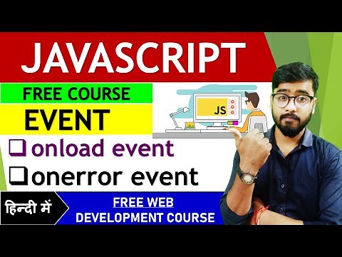 Onload and Onerror event in Javascript | Javascript Tutorial | by Rahul Chaudhary