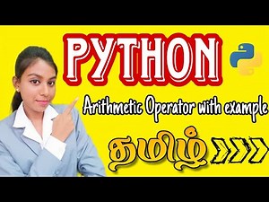Arithmetic Operator in Python|Operators in Python|Python Tutorial for beginners in Tamil #python
