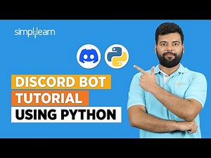 Discord Bot Python Tutorial 2026 | Discord Bot Tutorial | Python Projects for Resume | Simplilearn