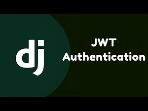 Django API Authentication using JWT Tokens