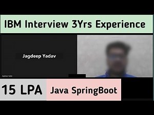 IBM 3 Years Interview Experience | Java Spring Boot