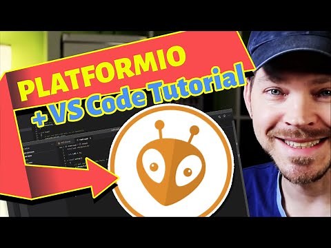 PlatformIO Tutorial for Arduino and ESP – First Steps with Visual Studio Code