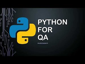 Python For QA: Course Overview and Goals - Part 1