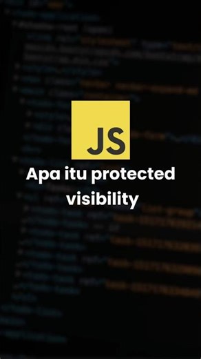Apa itu protected visibility class javascript? #coding #javascript #programming #oop