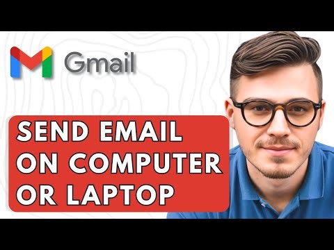 How To Send Email In Gmail On Computer Or Laptop [2026 Guide]