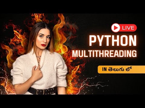 Python MultiThreading Tutorial for Beginners | Learn Python Step by Step in 2028