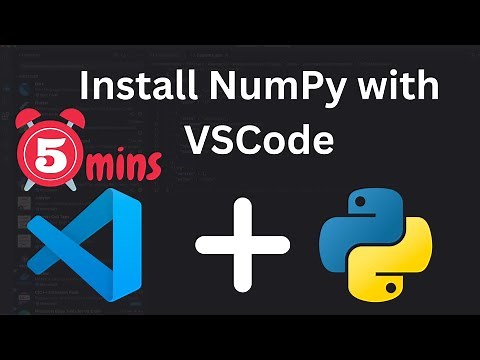 Install NumPy with VSCode - Windows